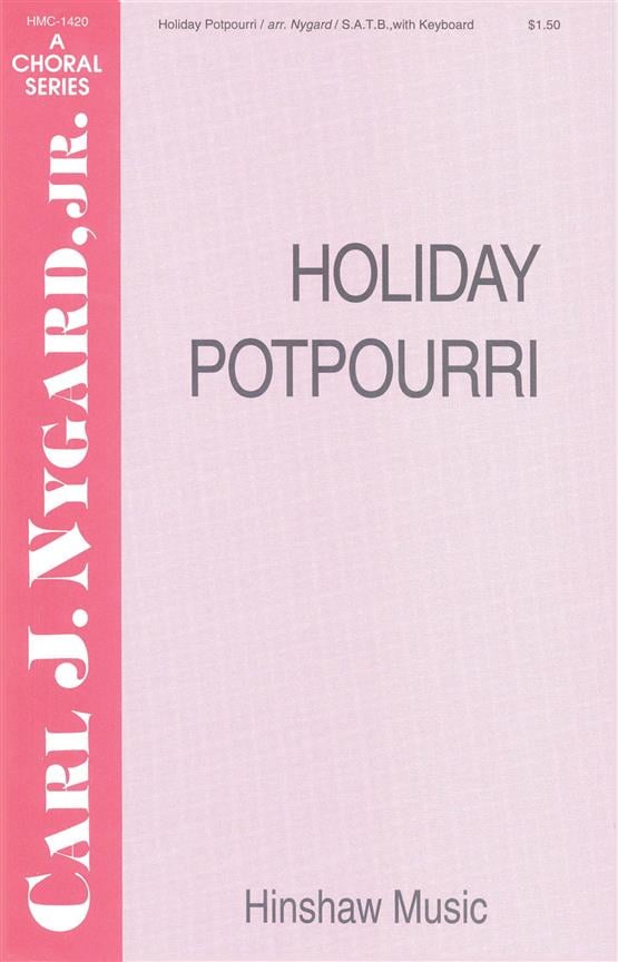 Holiday Potpourri
